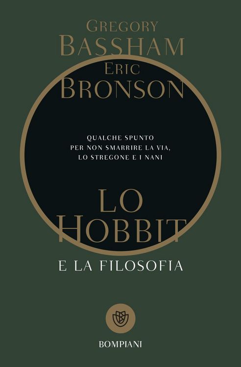 Produktbild: Lo Hobbit e la filosofia. Qualche spunto per non smarrire la via, lo stregone e i nani