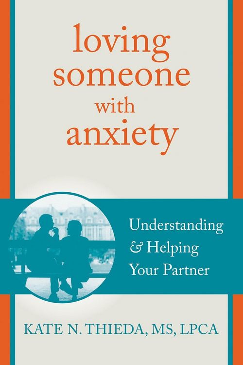 Produktbild: Loving Someone with Anxiety