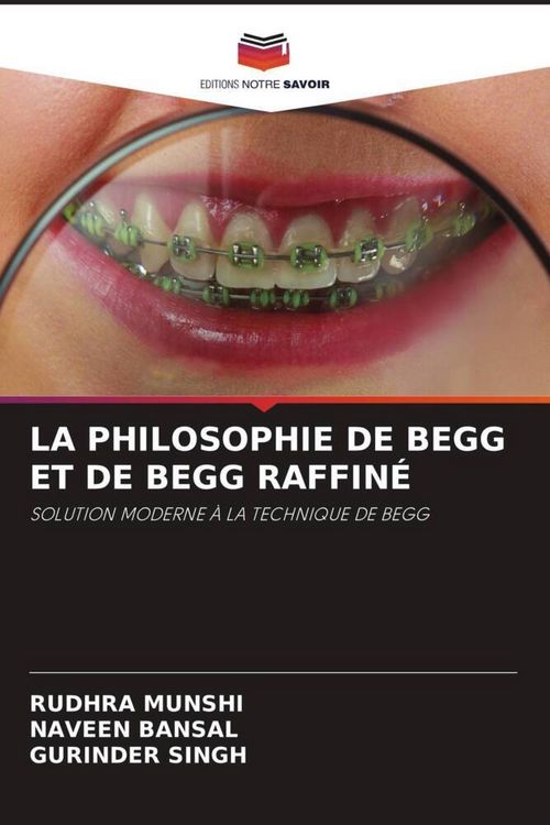 Produktbild: LA PHILOSOPHIE DE BEGG ET DE BEGG RAFFIN&Eacute;