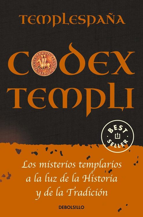 Produktbild: Codex Templi : los misterios templarios a la luz de la historia y de la tradicci&oacute;n