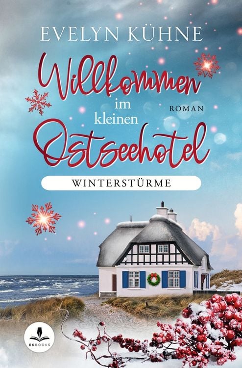 Bild vom Artikel Willkommen im kleinen Ostseehotel: Winterstürme vom Autor Evelyn Kühne