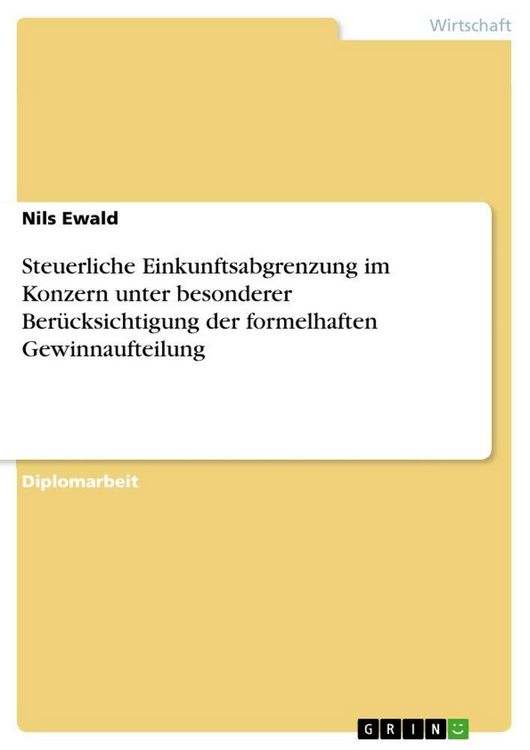 Produktbild: Steuerliche Einkunftsabgrenzung im Konzern unter besonderer Ber&uuml;cksichtigung der formelhaften Gewinnaufteilung