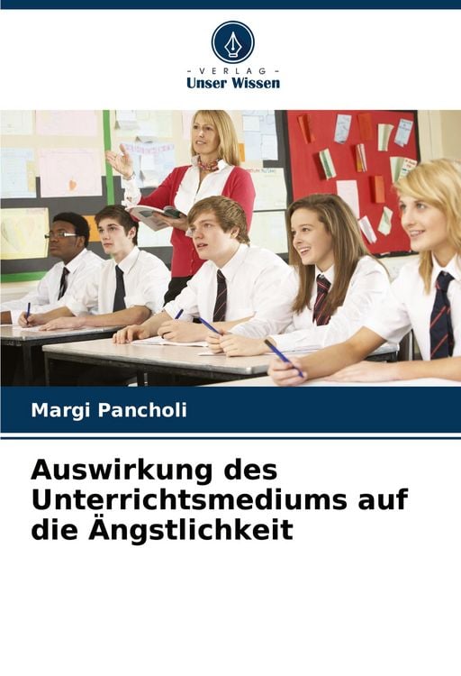 Produktbild: Auswirkung des Unterrichtsmediums auf die &Auml;ngstlichkeit