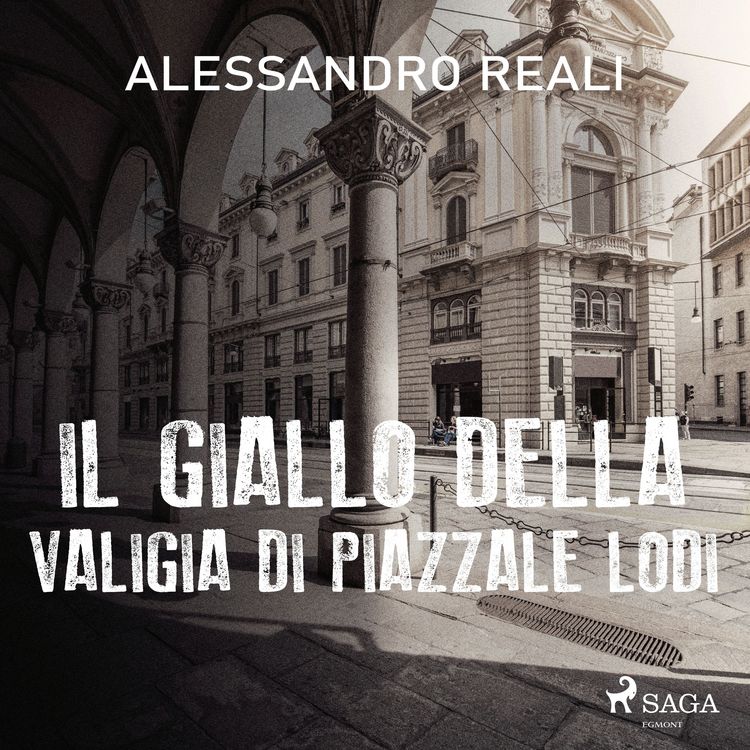 Produktbild: Il giallo della valigia di piazzale Lodi