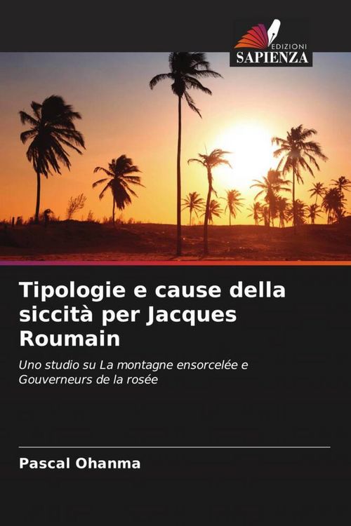 Produktbild: Tipologie e cause della siccit&agrave; per Jacques Roumain