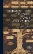 Produktbild: The Romance of the Roush Family Association
