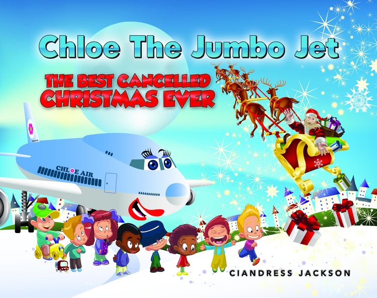 Produktbild: Chloe the Jumbo Jet: The Best Cancelled Christmas Ever