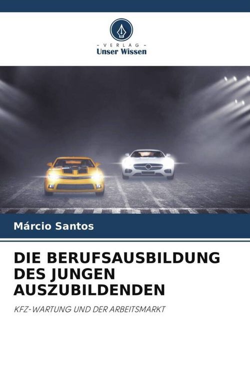 Produktbild: Die Berufsausbildung des Jungen Auszubildenden