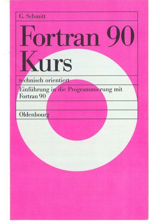 Produktbild: Fortran 90 Kurs - technisch orientiert