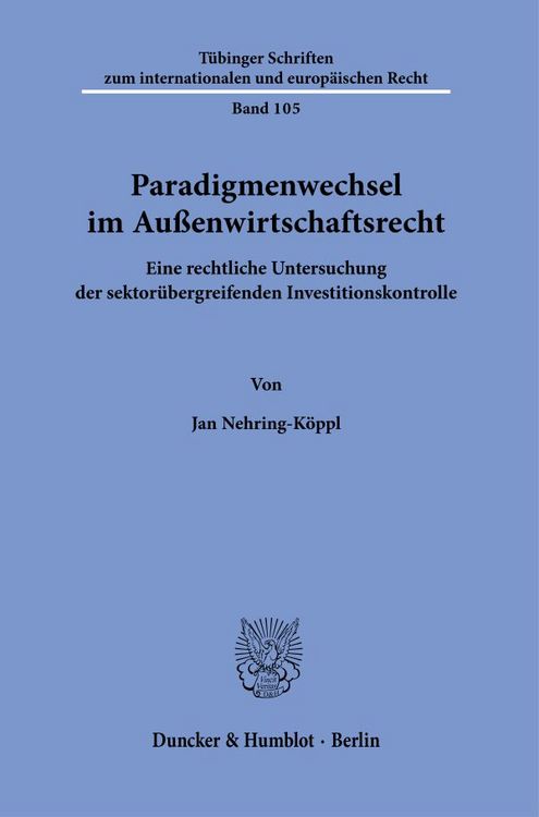 Produktbild: Paradigmenwechsel im Au&szlig;enwirtschaftsrecht.