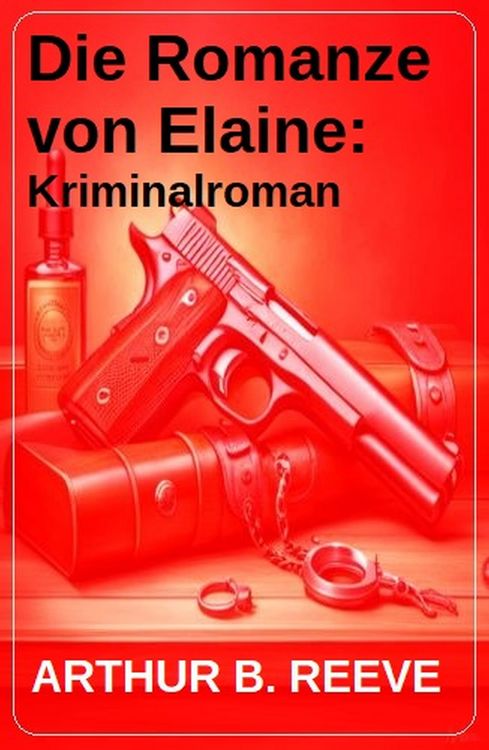 Produktbild: Die Romanze von Elaine: Kriminalroman