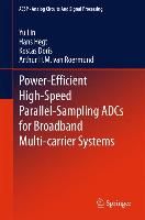 Produktbild: Power-Efficient High-Speed Parallel-Sampling ADCs for Broadband Multi-carrier Systems