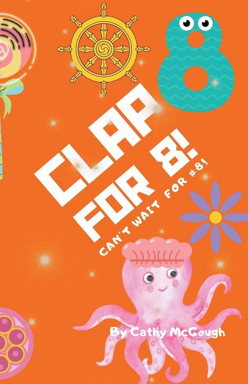 Produktbild: Clap For 8! Clap For Series Book 8!