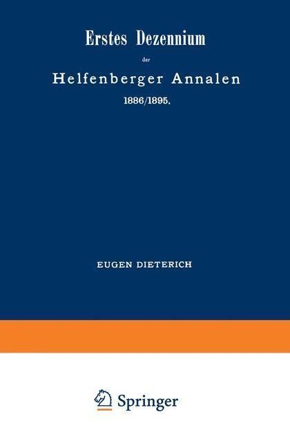 Produktbild: Erstes Dezennium der Helfenberger Annalen 1886/1895 / Helfenberger Annalen 1896