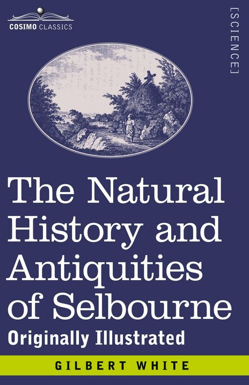 Produktbild: The Natural History and Antiquities of Selbourne