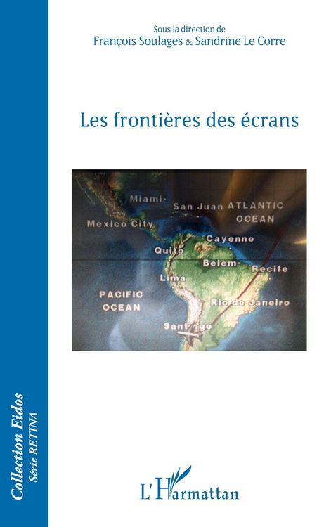 Produktbild: Les fronti&egrave;res des &eacute;crans