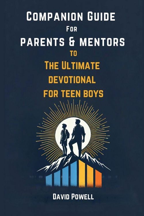 Produktbild: Companion Guide for Parents & Mentors to The Ultimate Devotional for Teen Boys