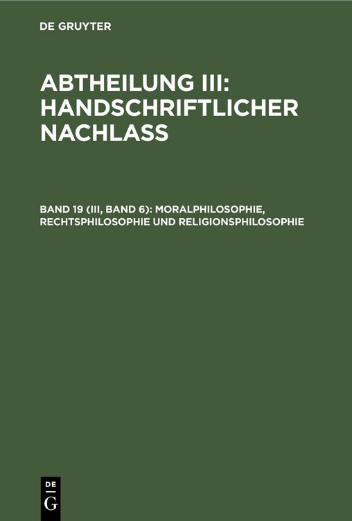 Produktbild: Moralphilosophie, Rechtsphilosophie und Religionsphilosophie