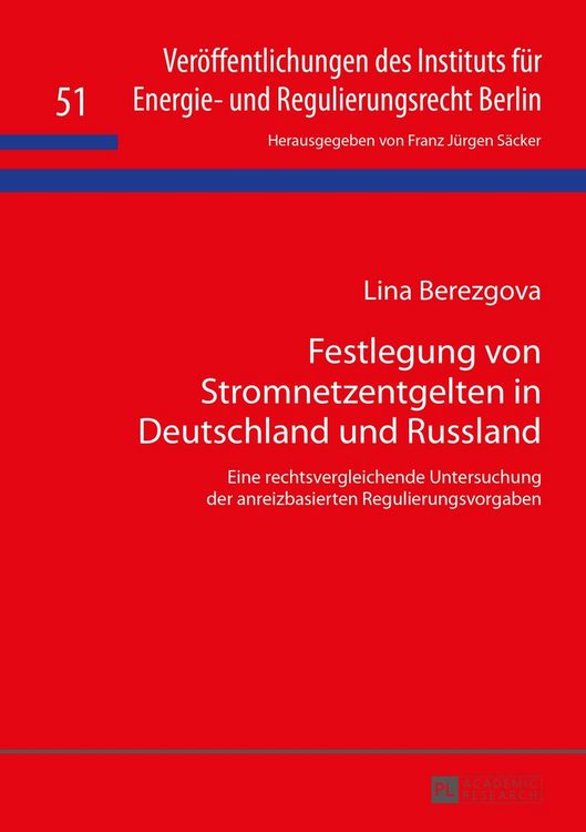 Produktbild: Festlegung von Stromnetzentgelten in Deutschland und Russland