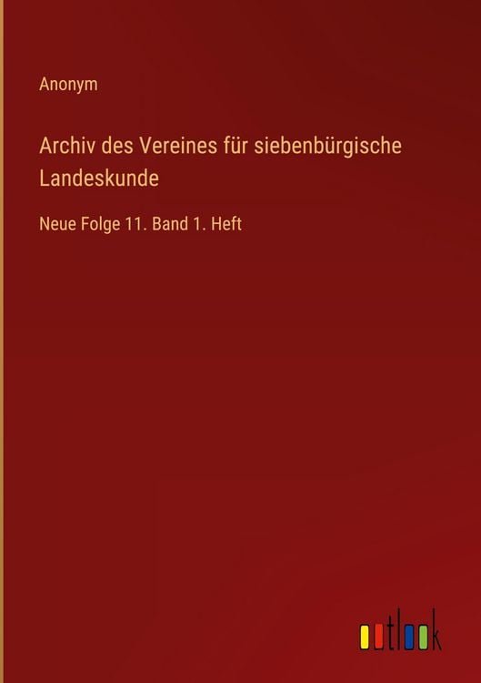 Produktbild: Archiv des Vereines f&uuml;r siebenb&uuml;rgische Landeskunde