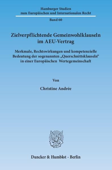 Produktbild: Zielverpflichtende Gemeinwohlklauseln im AEU-Vertrag.