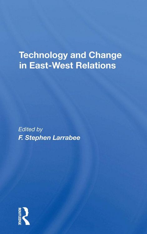 Produktbild: Technology And Change In Eastwest Relations