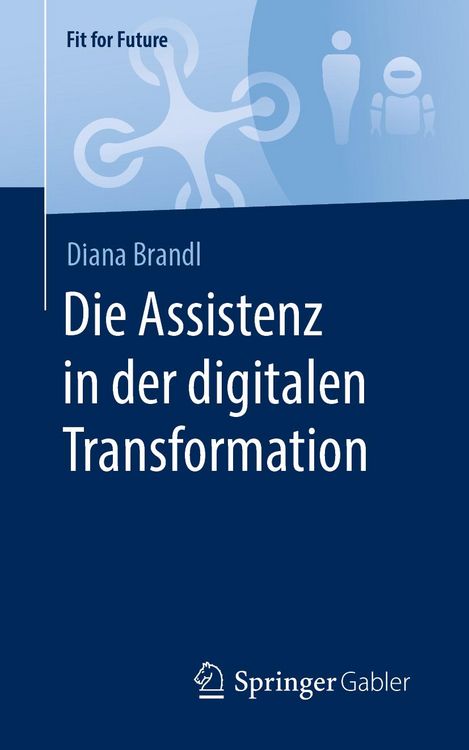 Produktbild: Die Assistenz in der digitalen Transformation