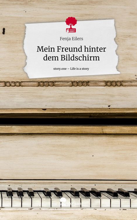 Produktbild: Mein Freund hinter dem Bildschirm. Life is a Story - story.one