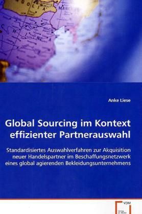 Produktbild: Liese, A: Global Sourcing im Kontext effizienter Partnerausw