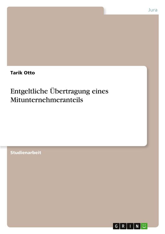 Produktbild: Entgeltliche &Uuml;bertragung eines Mitunternehmeranteils