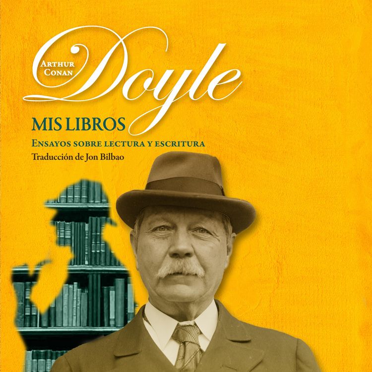 Produktbild: Mis libros. Ensayos sobre la escritura y la lectura