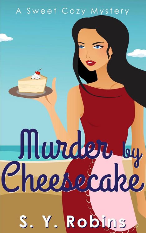 Produktbild: Murder By Cheesecake: A Sweet Cozy Mystery