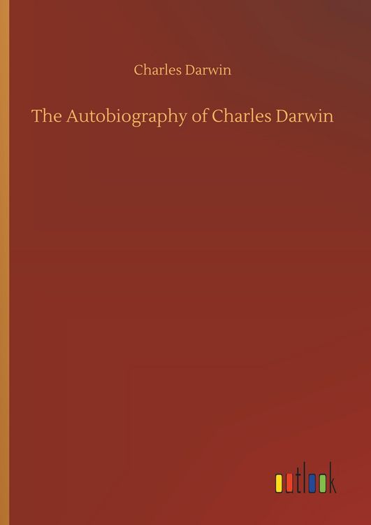Produktbild: The Autobiography of Charles Darwin