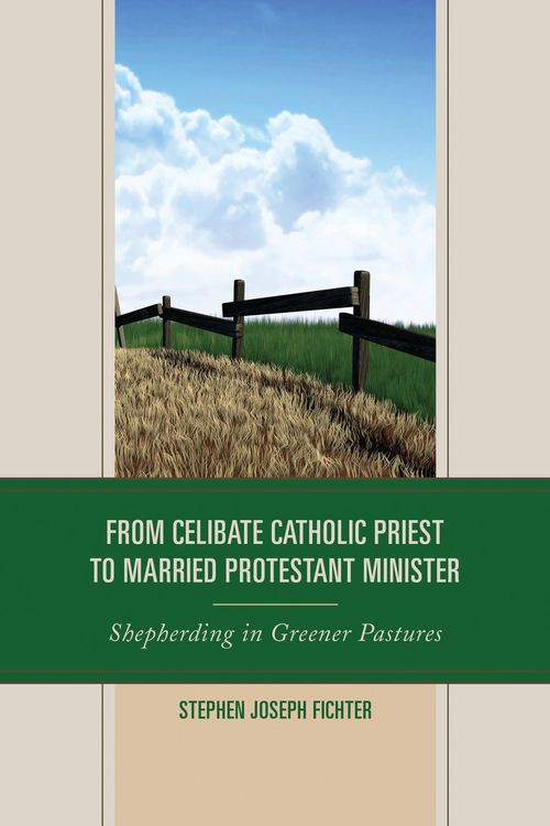 Produktbild: From Celibate Catholic Priest to Married Protestant Minister
