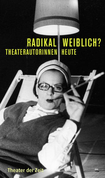Produktbild: Radikal weiblich?