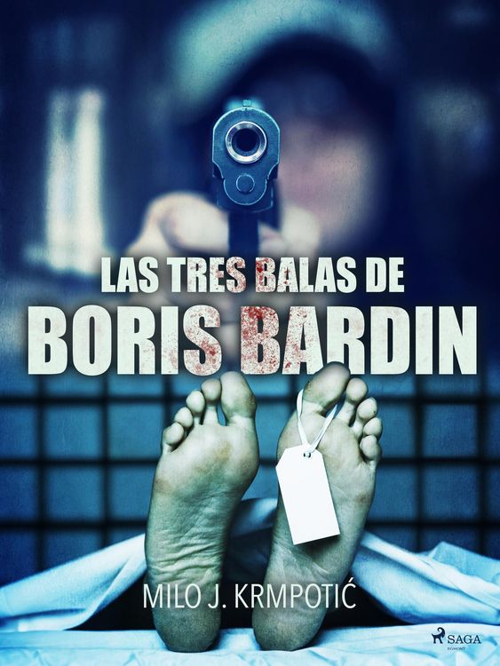 Produktbild: Las tres balas de Boris Bardin