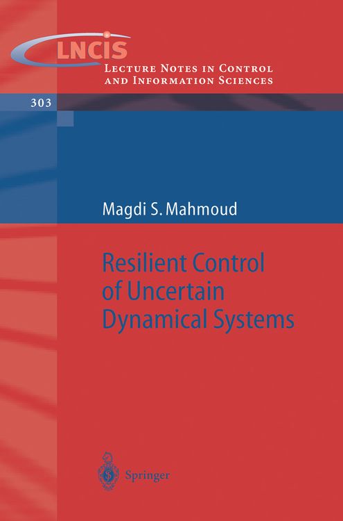 Produktbild: Resilient Control of Uncertain Dynamical Systems