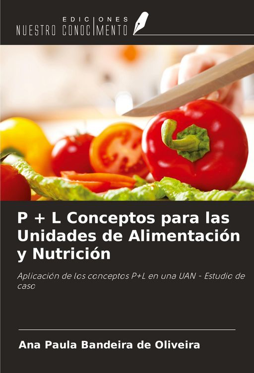 Produktbild: P + L Conceptos para las Unidades de Alimentaci&oacute;n y Nutrici&oacute;n