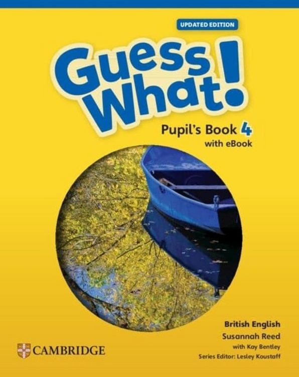 Produktbild: Guess What! British English Level 4 Pupil's Book with eBook Updated