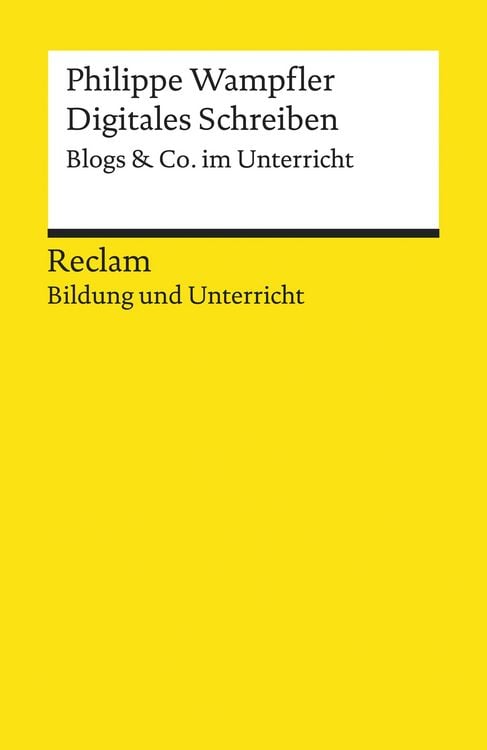 Produktbild: Digitales Schreiben. Blogs & Co. im Unterricht