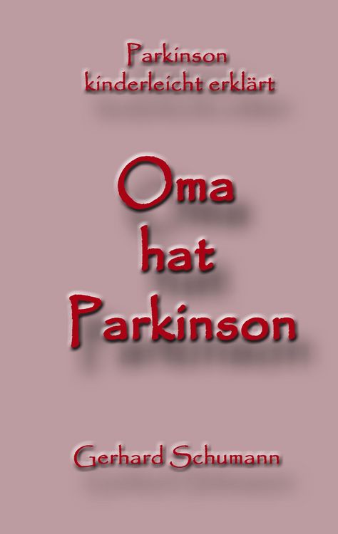Produktbild: Oma hat Parkinson