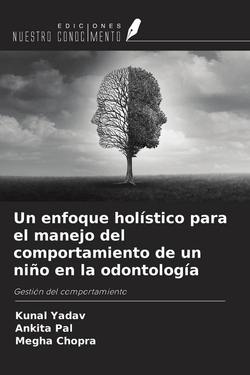Produktbild: Un enfoque hol&iacute;stico para el manejo del comportamiento de un ni&ntilde;o en la odontolog&iacute;a