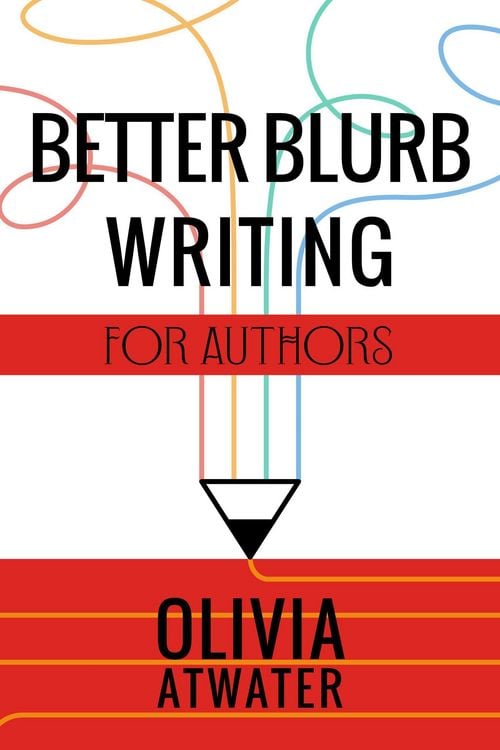 Produktbild: Better Blurb Writing for Authors