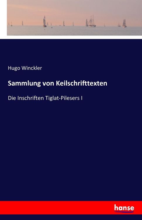 Produktbild: Sammlung von Keilschrifttexten