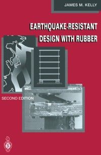 Produktbild: Earthquake-Resistant Design with Rubber