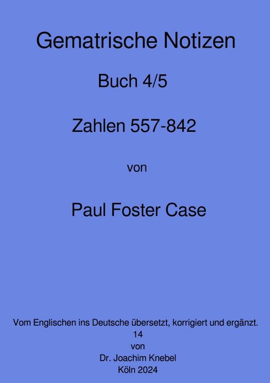Produktbild: Gematrische Notizb&uuml;cher von Paul Foster Case / Gematrische Notizb&uuml;cher