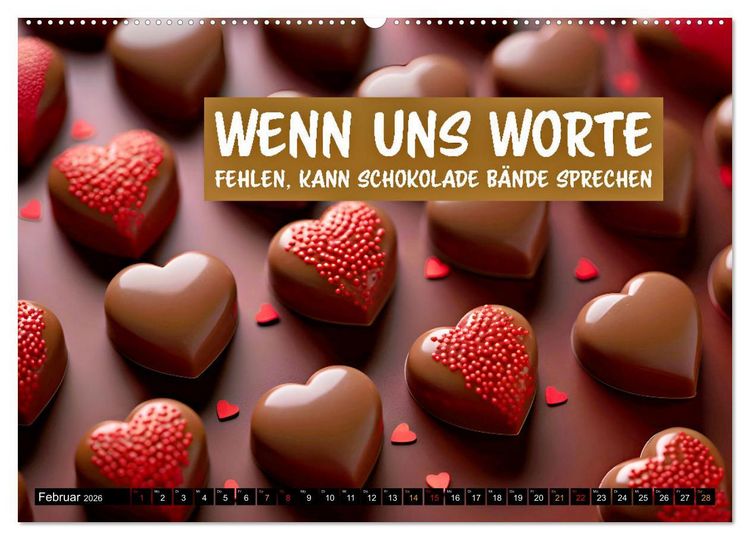 Produktbild: Schokolade - die s&uuml;&szlig;e Verf&uuml;hrung - coole Spr&uuml;che (Wandkalender 2026 DIN A2 quer), CALVENDO Monatskalender