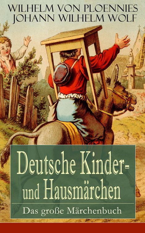 Produktbild: Deutsche Kinder- und Hausm&auml;rchen: Das gro&szlig;e M&auml;rchenbuch