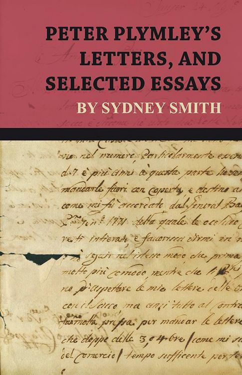 Produktbild: Peter Plymley's Letters, and Selected Essays by Sydney Smith