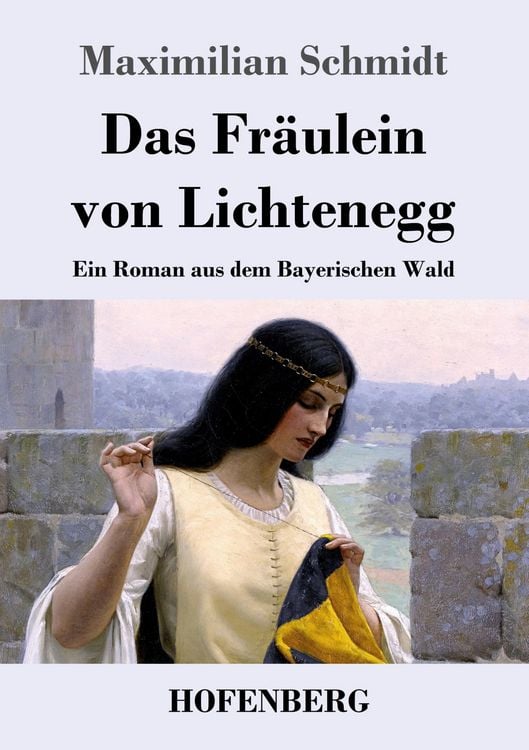 Produktbild: Das Fr&auml;ulein von Lichtenegg